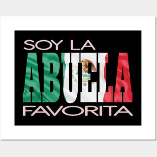 Soy La Abuela Favorita Mexican Flag Mexico Pride Hispanic Posters and Art